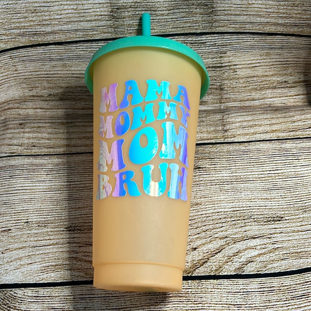 TAL 24oz COLOR CHANGING TUMBLER - Mama mommy mom Bruh